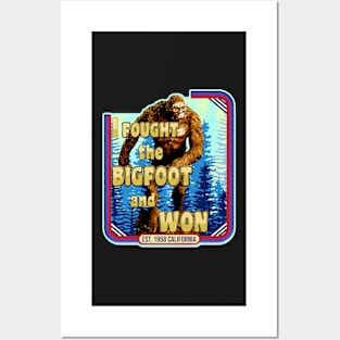 Quotes Funny Aesthetics I Fought the BIGFOOT and WON Sasquatch Squatchy Monster Hunter Posters and Art